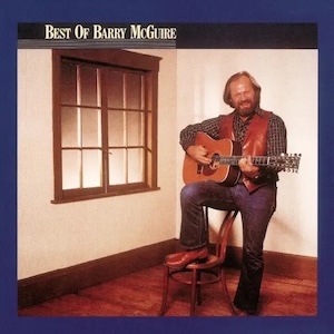 Barry McGuire Best of Barry McGuire