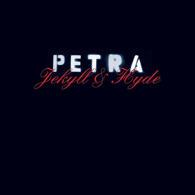 Petra Jekyll & Hyde