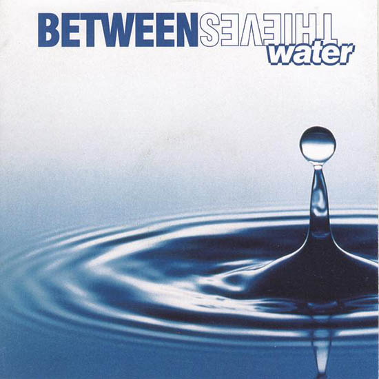 Between Thieves Water